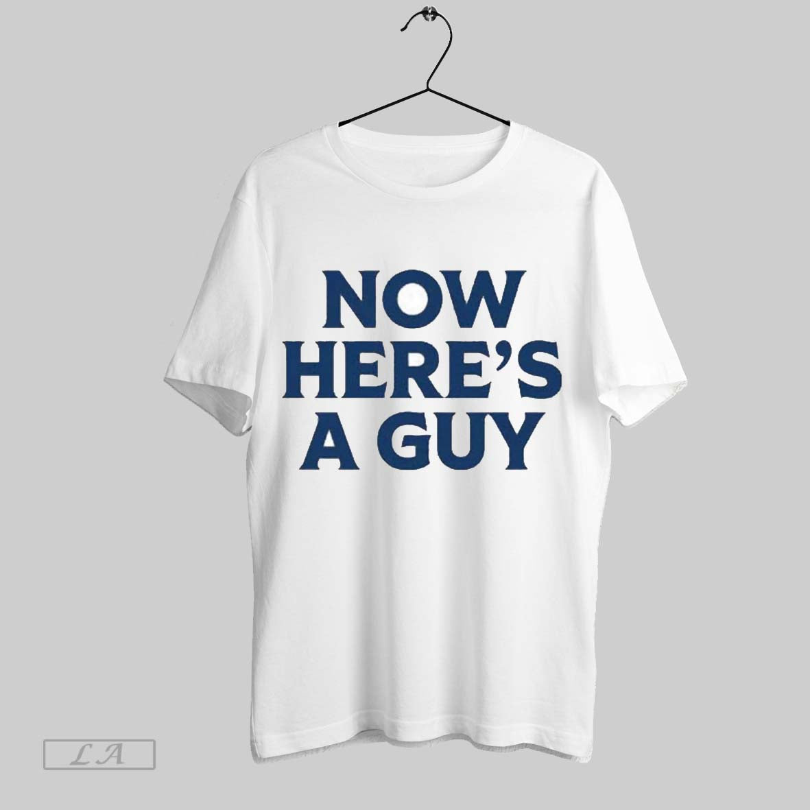 Original Now Heres A Guy