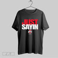 Original Ohio State Football Julian Sayin Just Sayin