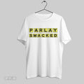 Original Parlay Smacked
