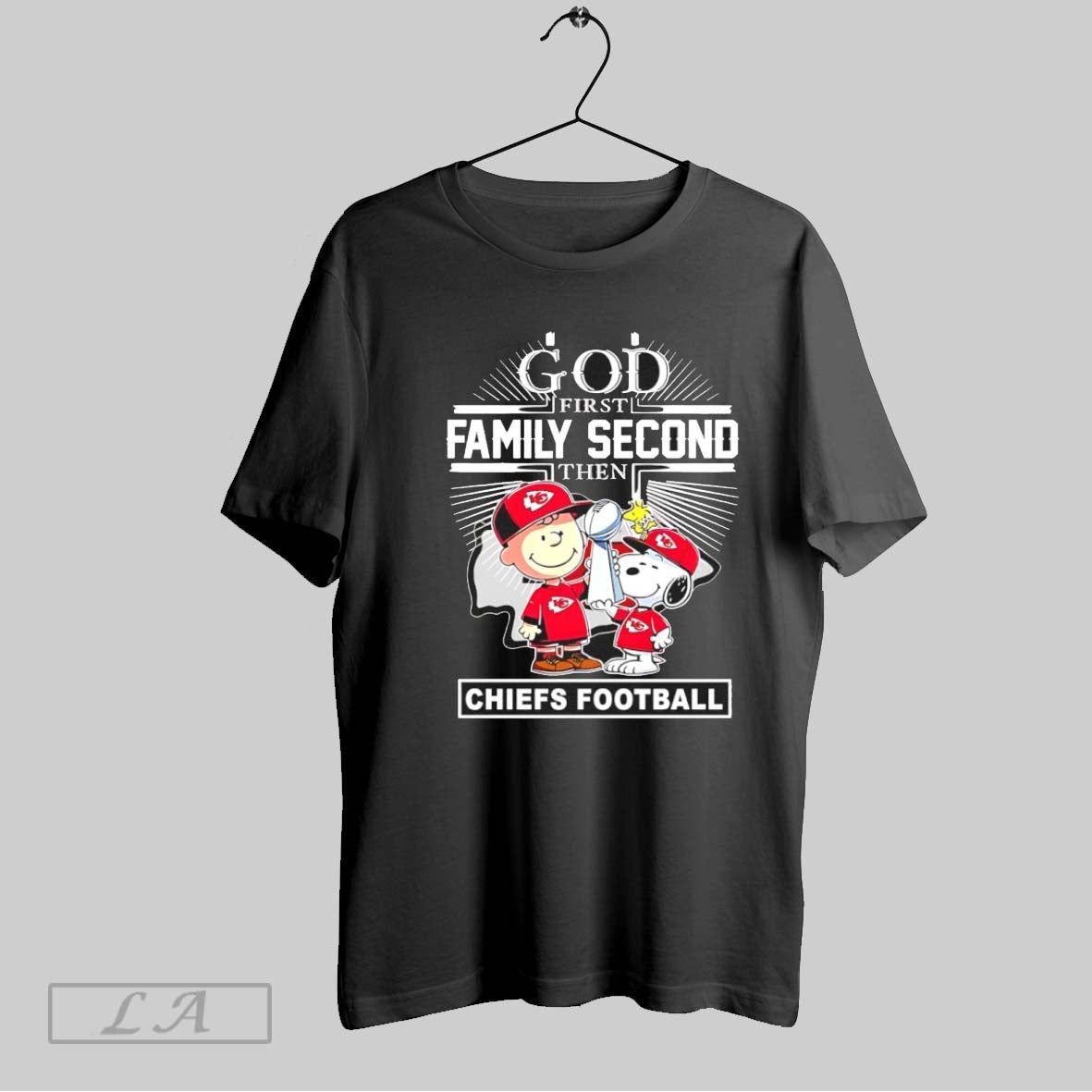 Original Peanuts God First Family Second Then Kansas City Chiefs Trophy