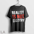 Original Reality Is Not Bigotry