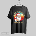 Original Santa All I Want For Christmas Is The Epstein List