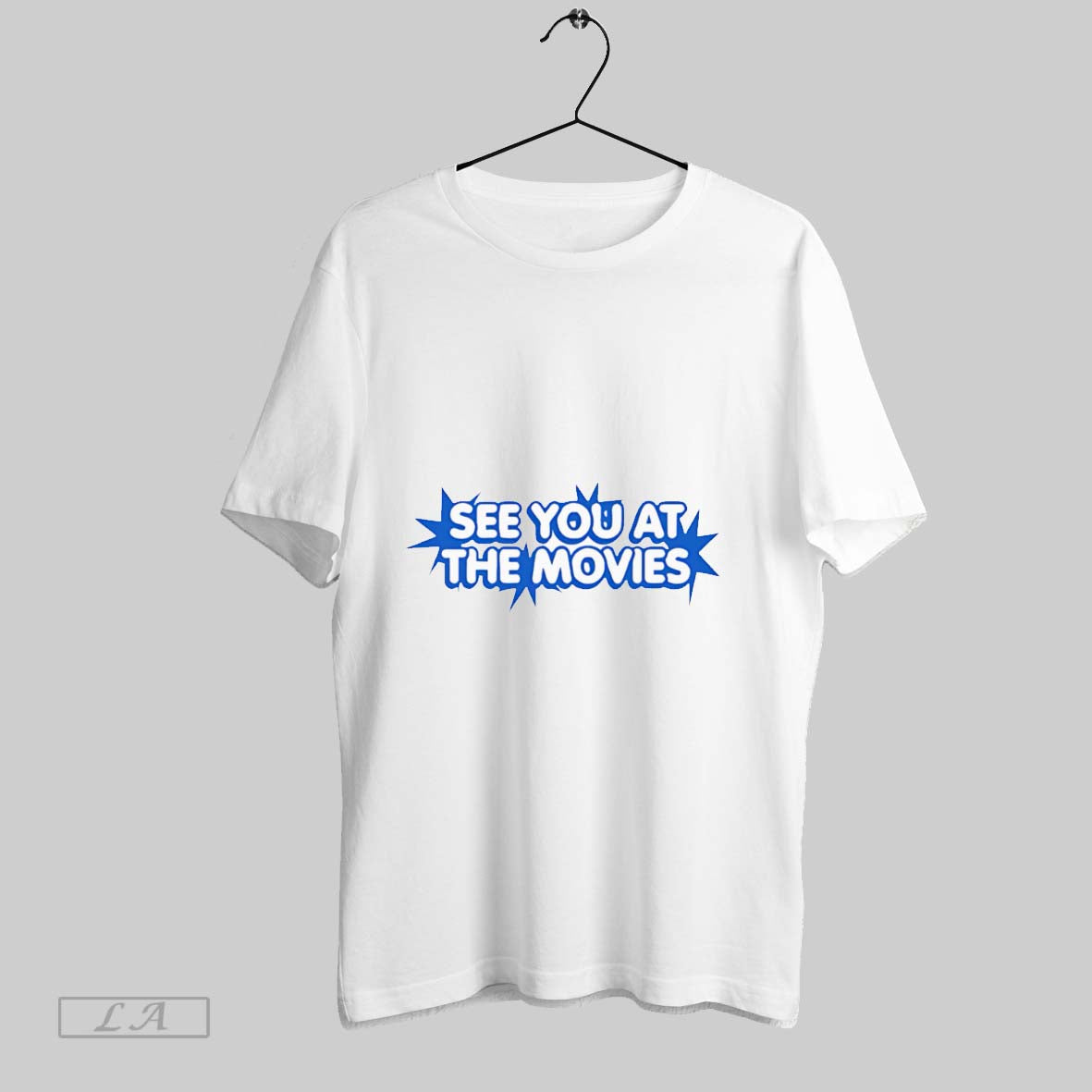 Original See You At The Movies T Shirt