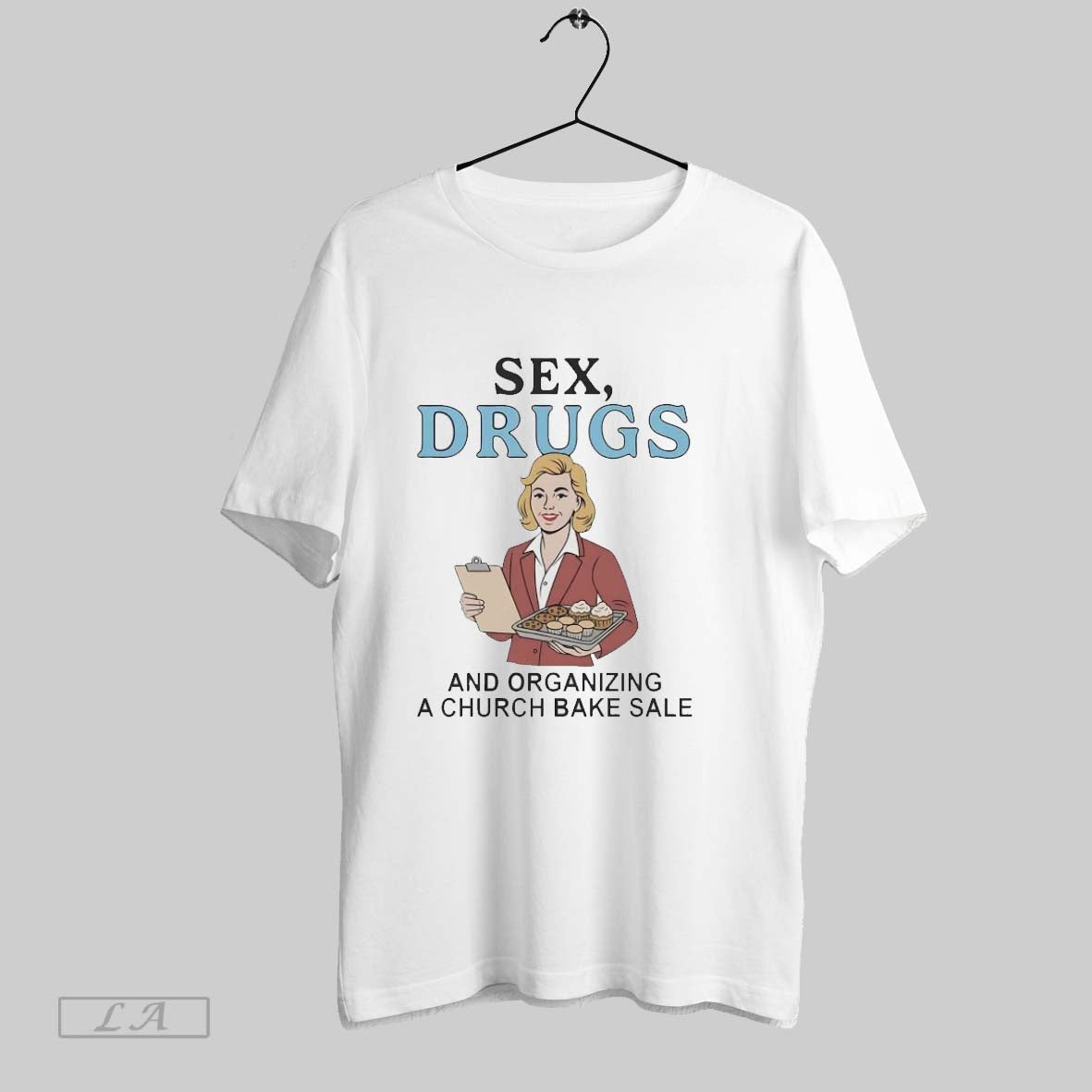 Original Sex Drugs And Organizing A Church Bake Sale