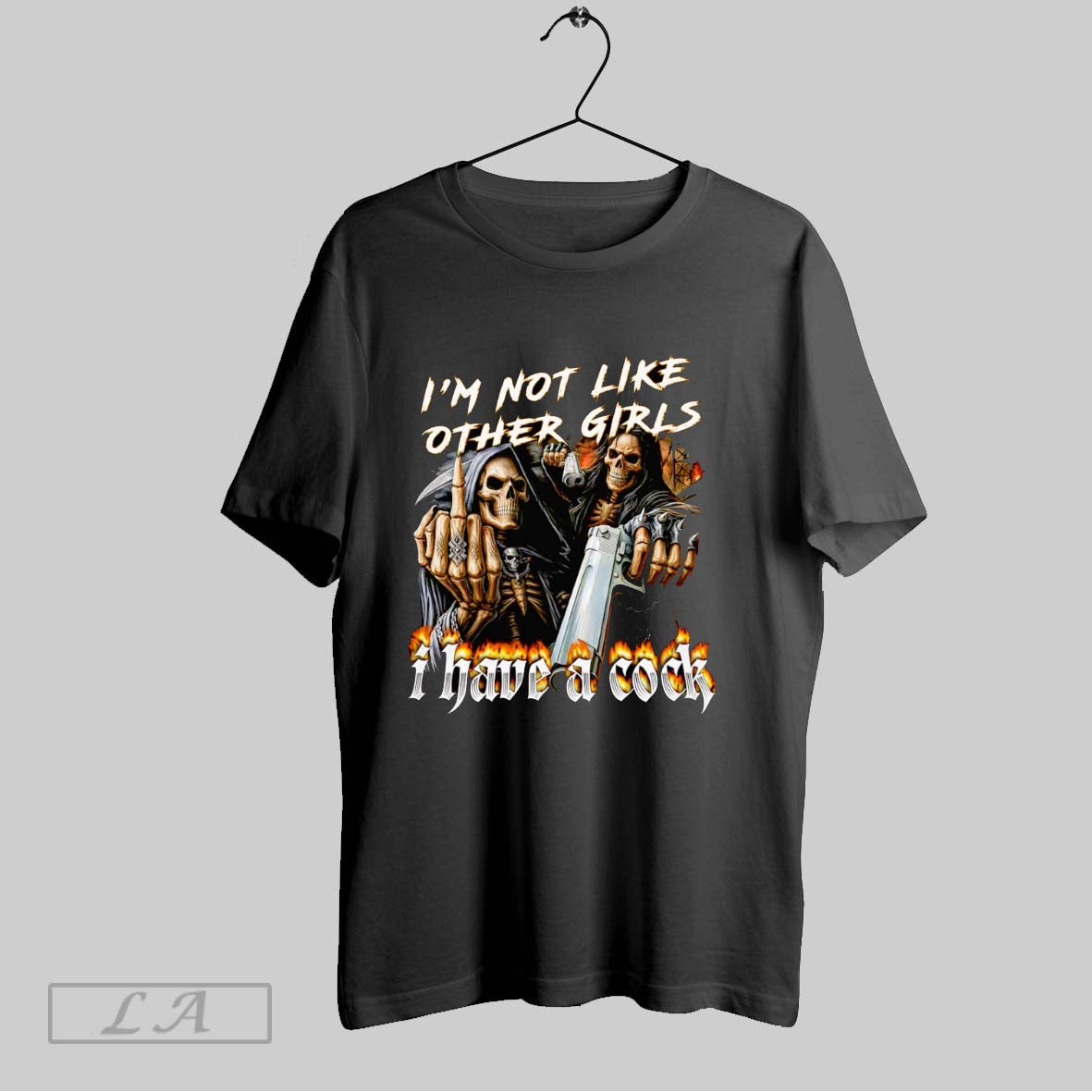 Original Skeleton Im Not Like Other Girls I Have A Cock T Shirt