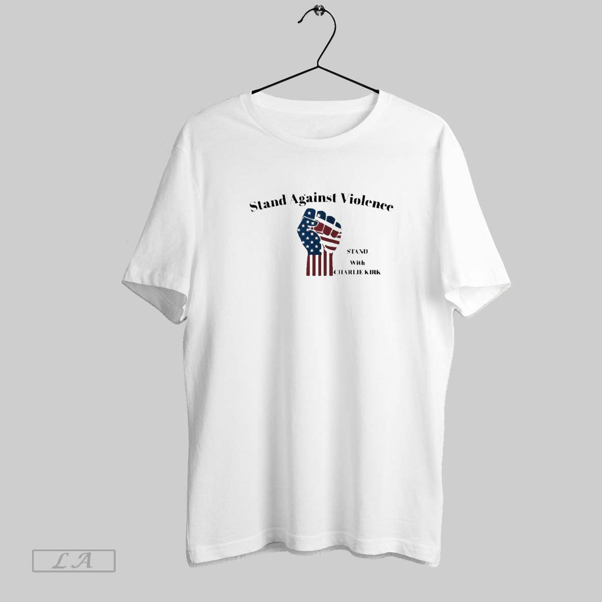 Original Stand Against Violence Charlie Kirk Support