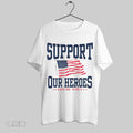 Original Support Our Heroes American Flag