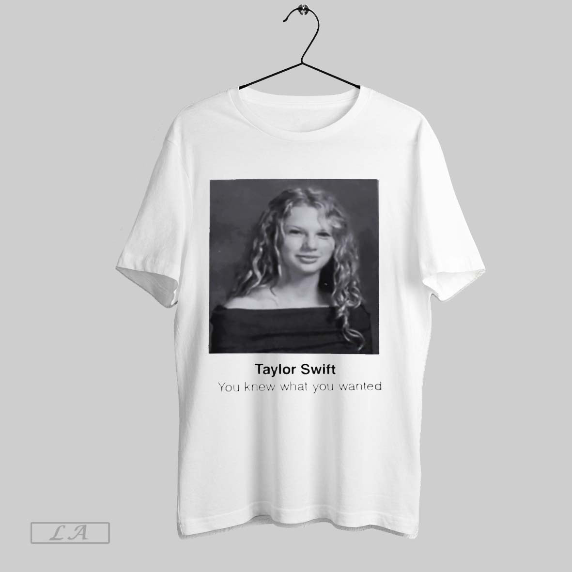 Original Taylor You Knew What You Wanted