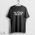Original Texas Rangers 2025 October Ready Mlb Postseason
