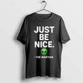 Original The Martian Just Be Nice