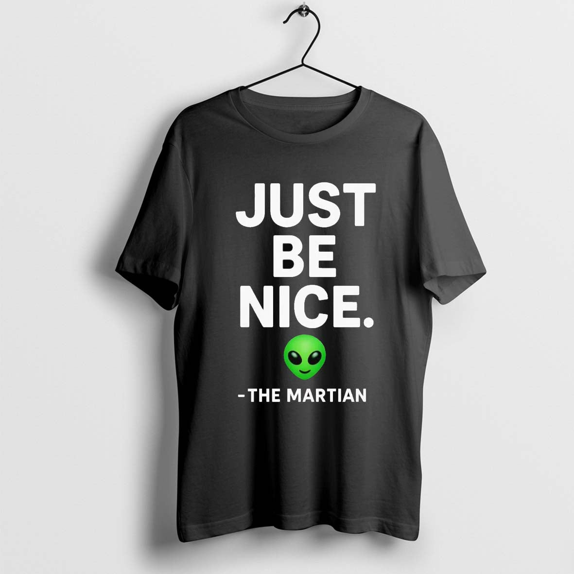 Original The Martian Just Be Nice