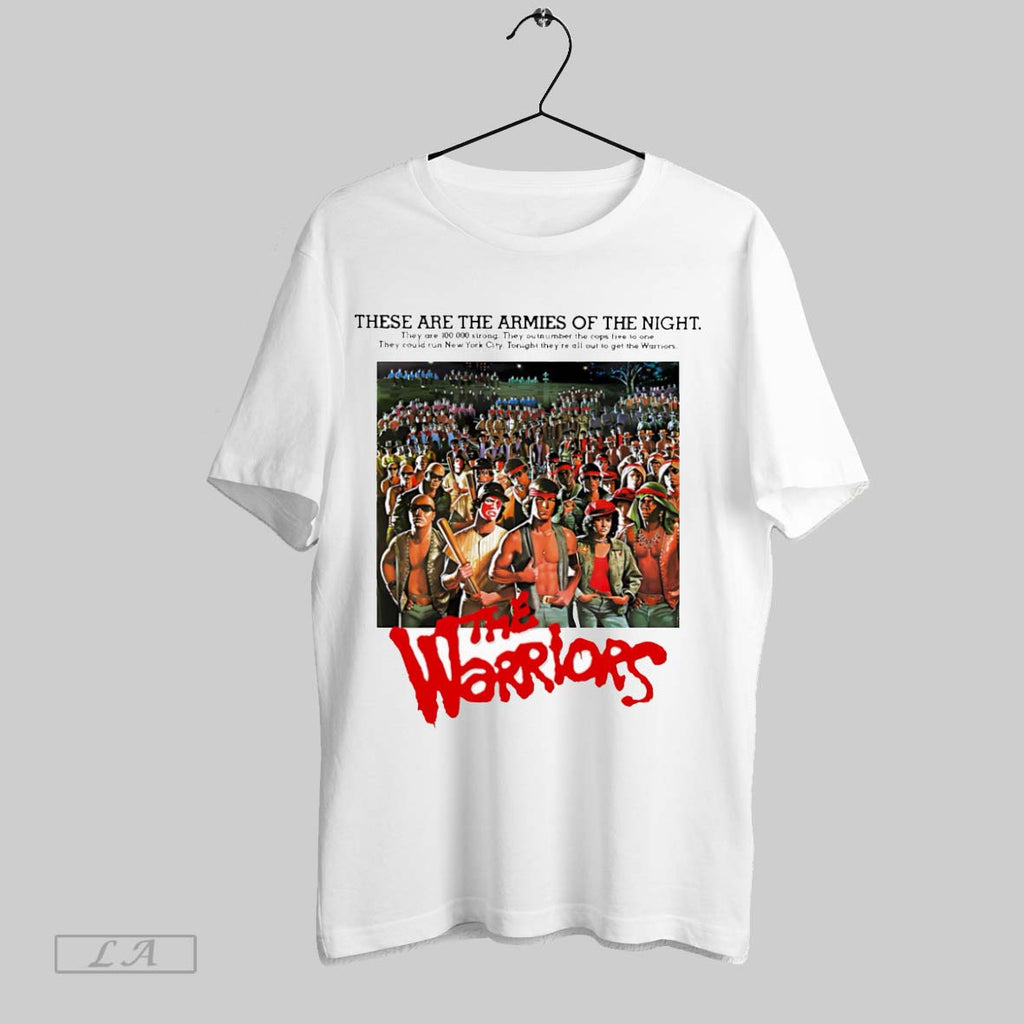 Original These Are The Armies Of The Night The Warriors T Shirt