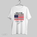 Original This Is The Turning Point Freedom Charlie Kirk Rip 2025 American Flag