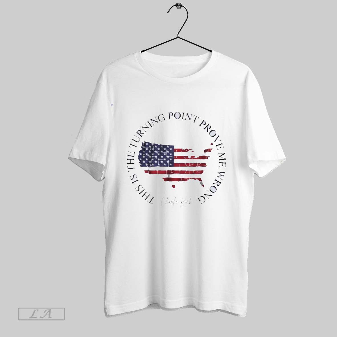 Original This Is The Turning Point Prove Me Wrong Charlie Kirk