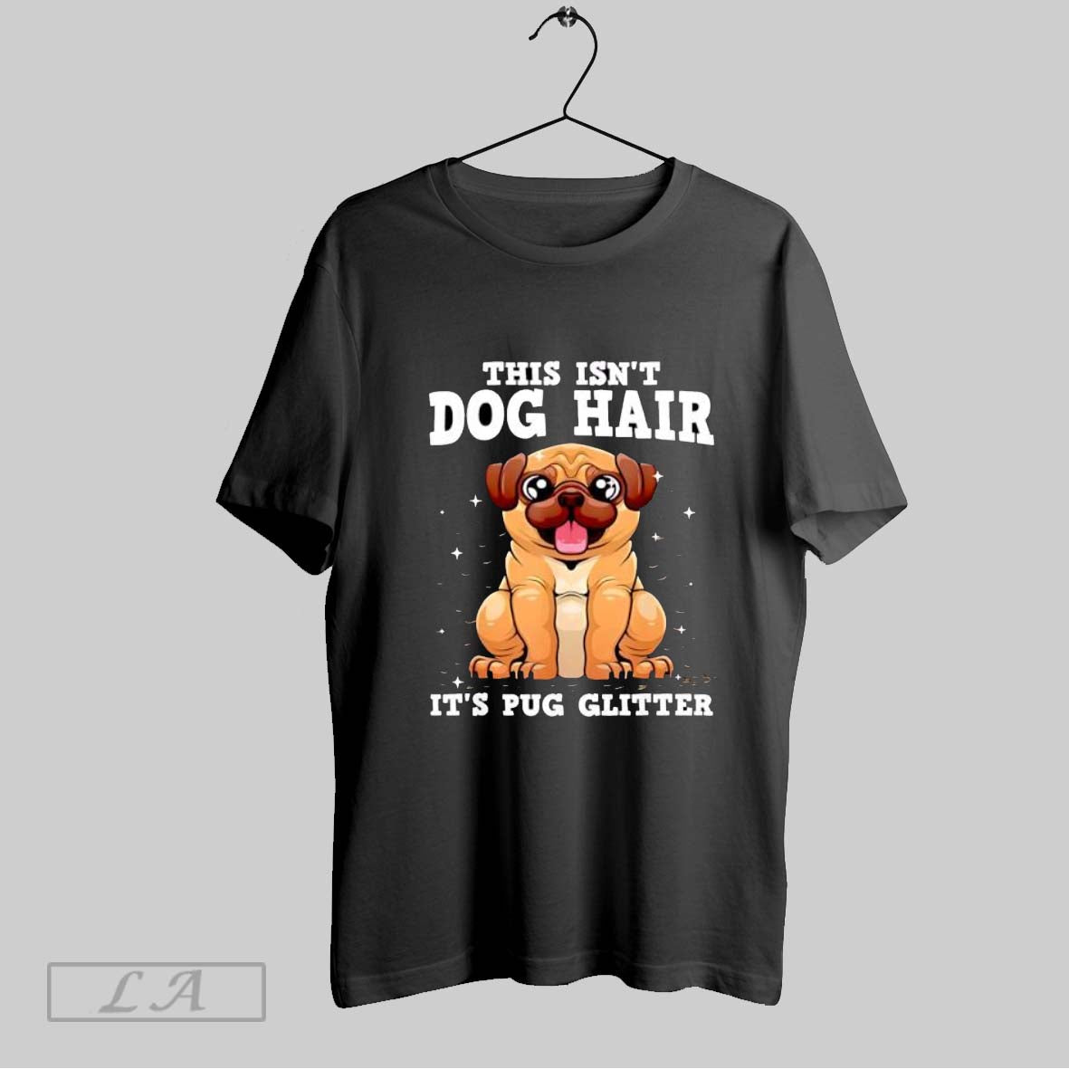 Original This Isnt Dog Hair Its Pug Glitter T Shirt