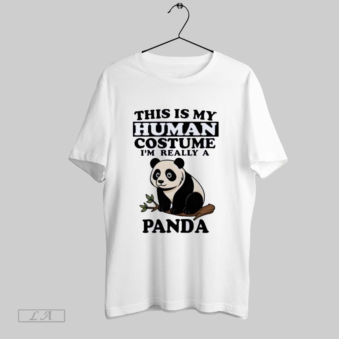 Original This Is My Human Costume Im Really A Panda