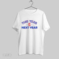 Original This Year Is Next Year