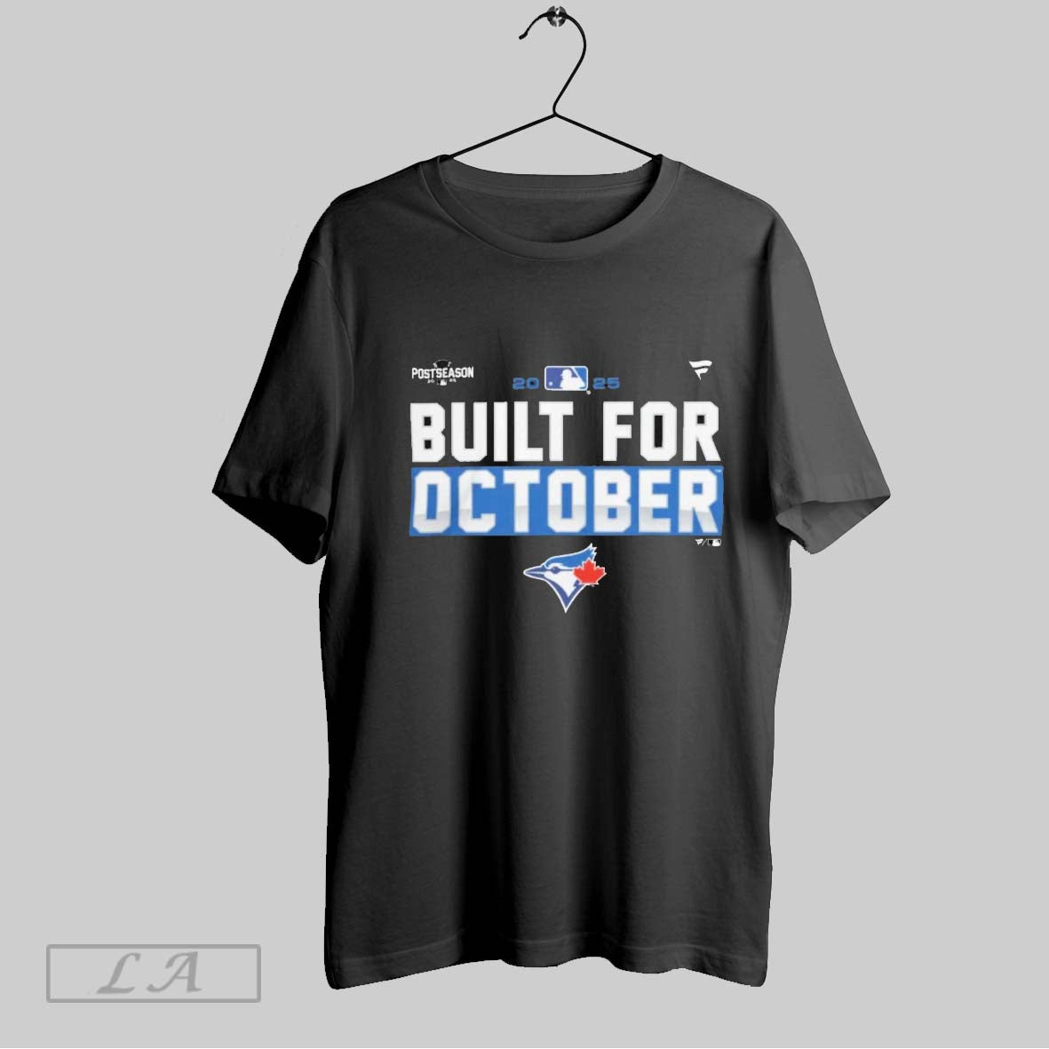 Original Toronto Blue Jays 2025 Mlb Postseason Built For October