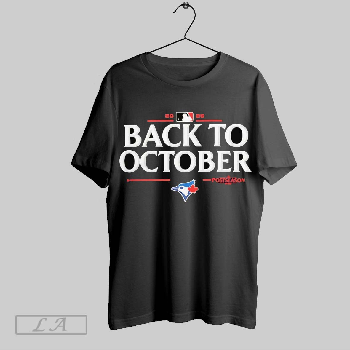 Original Toronto Blue Jays Back To October 2025 Mlb Postseason