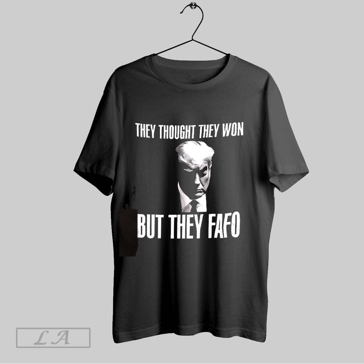 Original Trump They Thought They Won But They Fafo