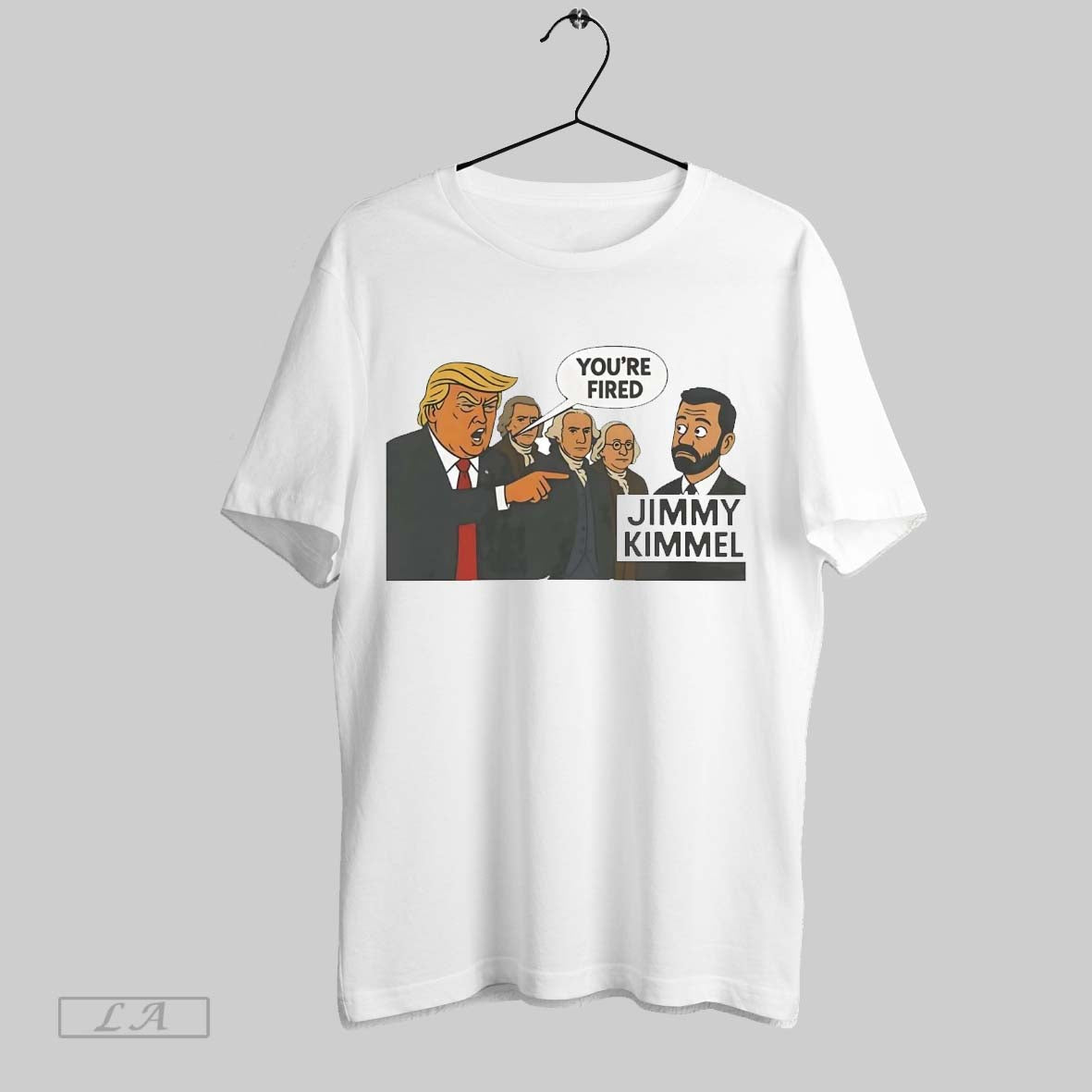 Original Trump Youre Fired Jimmy Kimmel