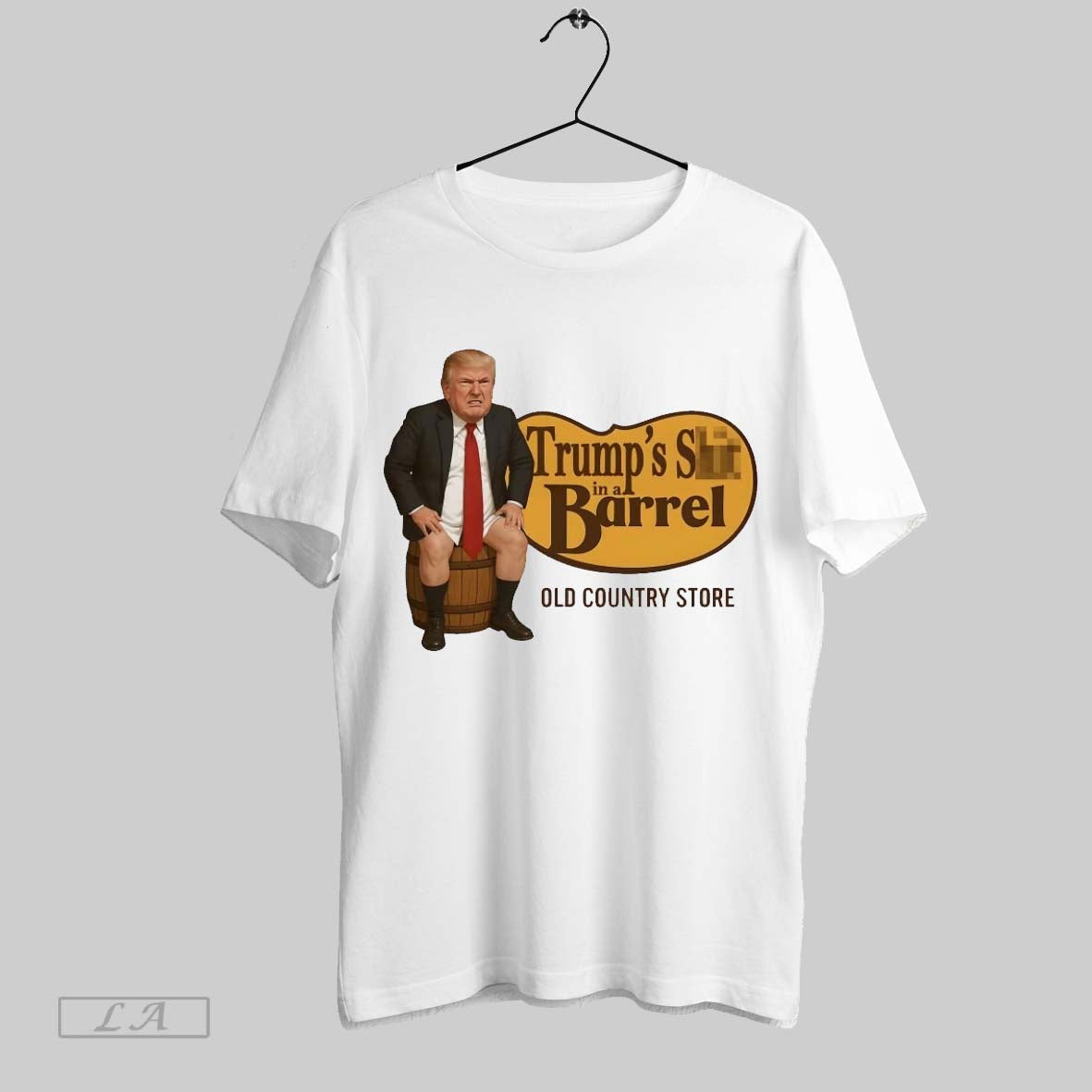 Original Trumps Shit In A Cracker Barrel
