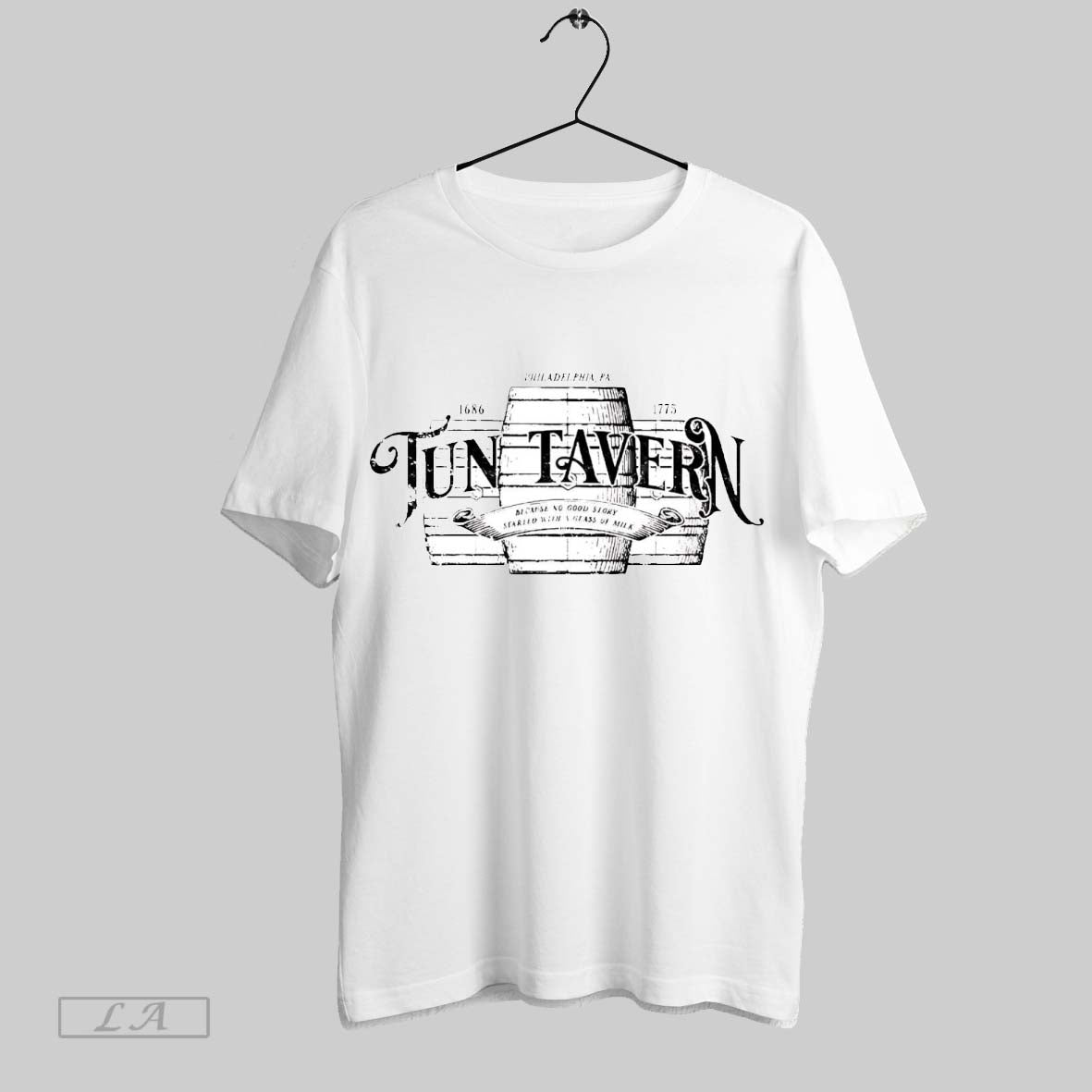 Original Tun Tavern Because No Good Story Started With A Glass