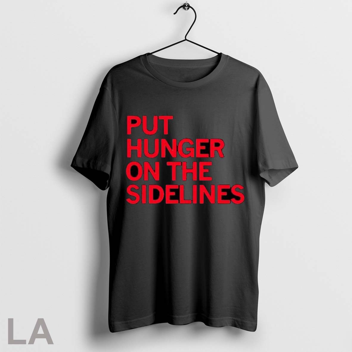Original Tyler Perkins Put Hunger On The Sidelines T Shirt
