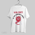 Original Violence Is The Cowards Voice