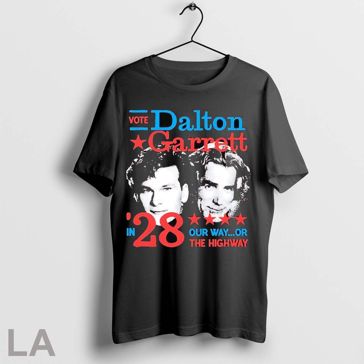 Original Vote Dalton And Wade Garrett 2028 In Our Way Or The Highway