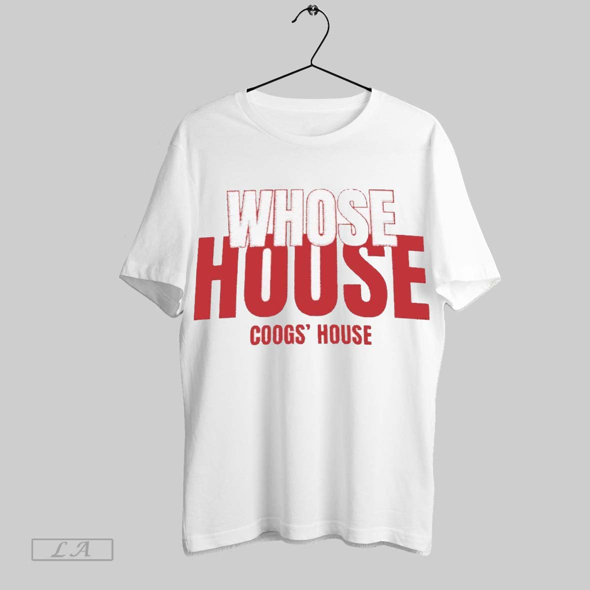 Original Whose House Coogs House