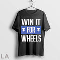 Original Win It For Wheels Philadelphia Phillies T Shirt