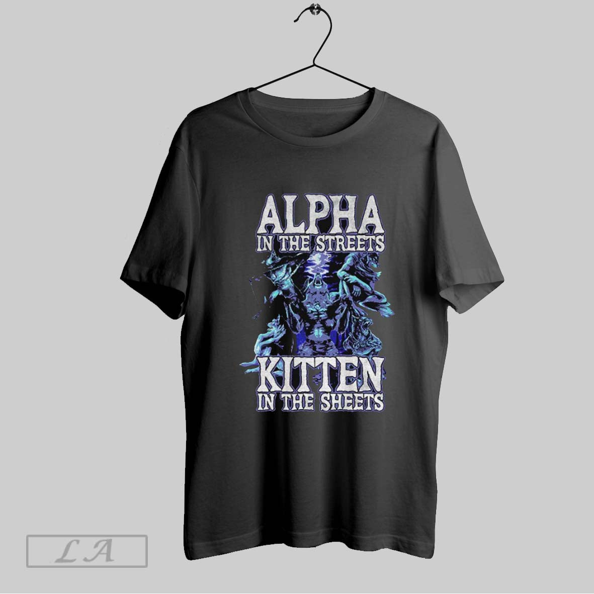 Original Wolf Alpha In The Streets Kitten In The Sheets Graphic