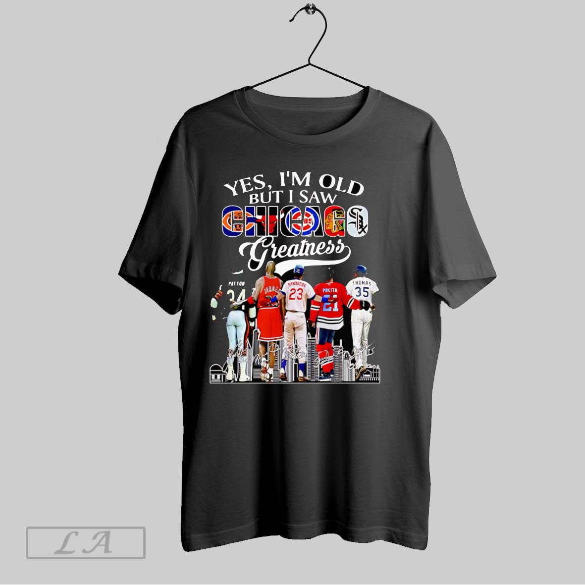 Original Yes Im Old But I Saw Chicago Greatness Signature