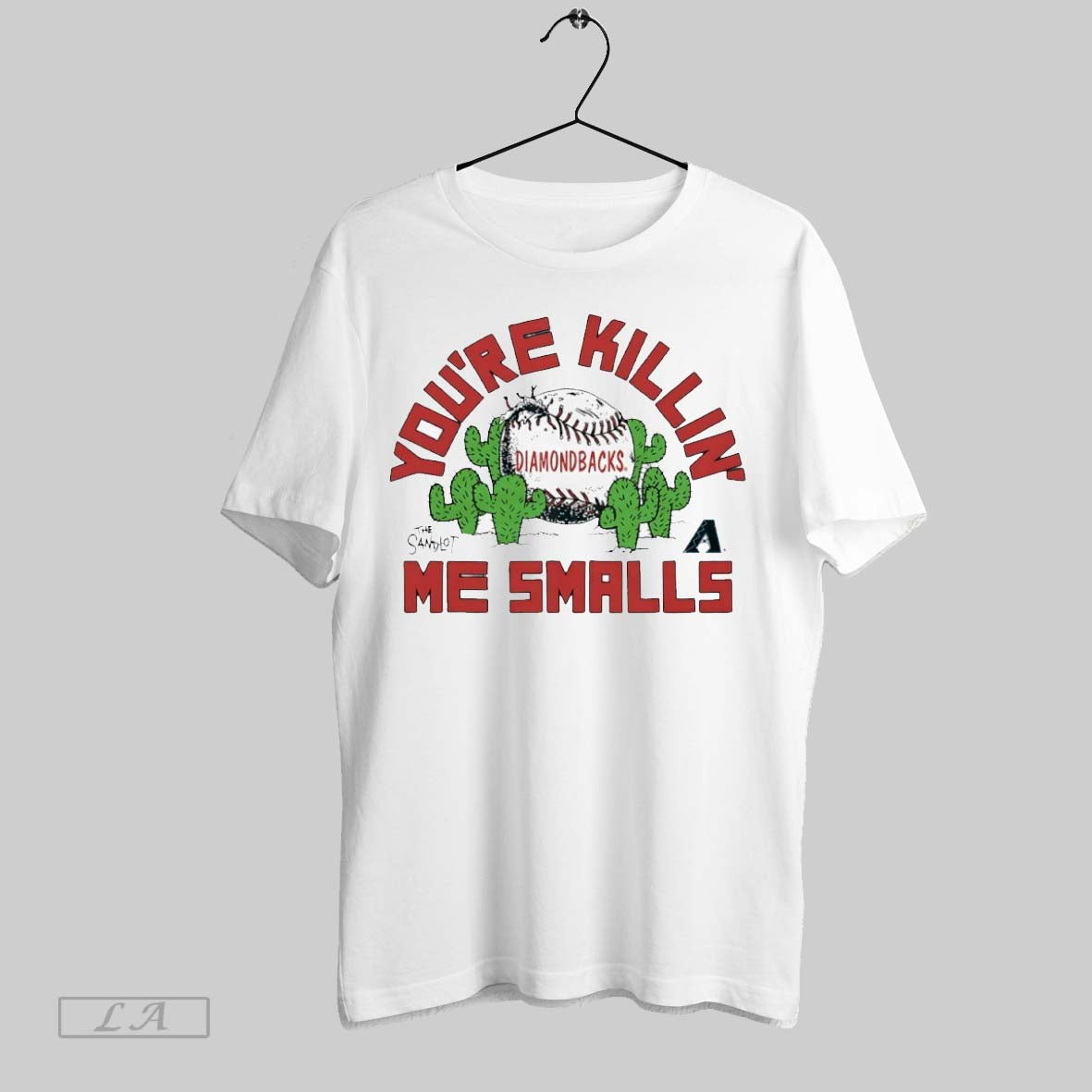 Original Youre Killin Me Smalls Arizona Diamondbacks X The Sandlot