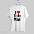 Original I Love Drake Maye Hear