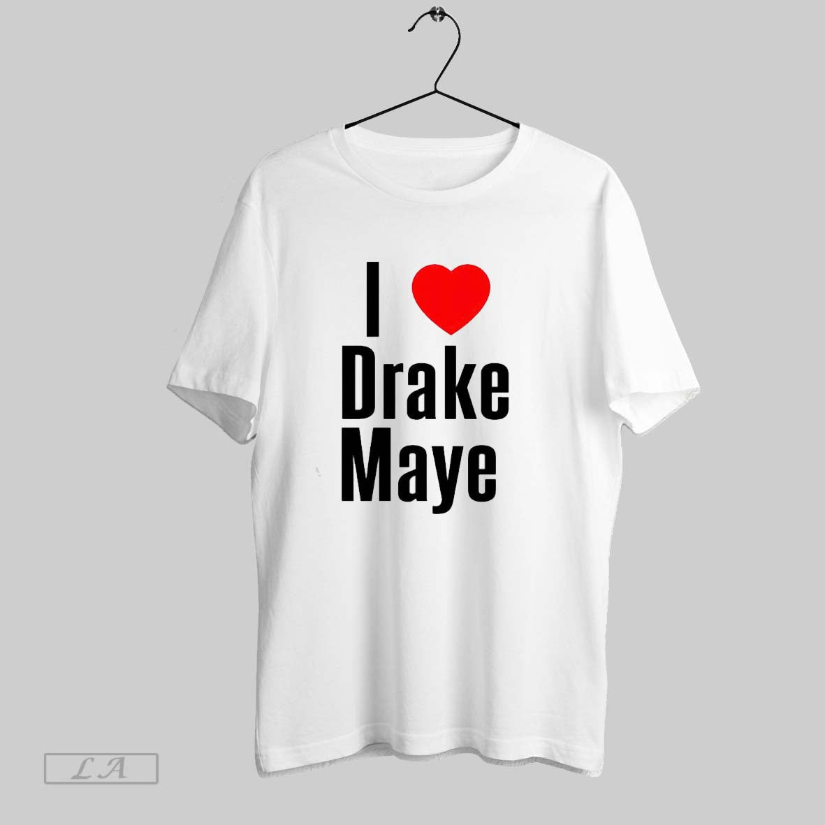 Original I Love Drake Maye Hear