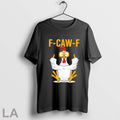 Original Rooster F Caw F Middle Finger