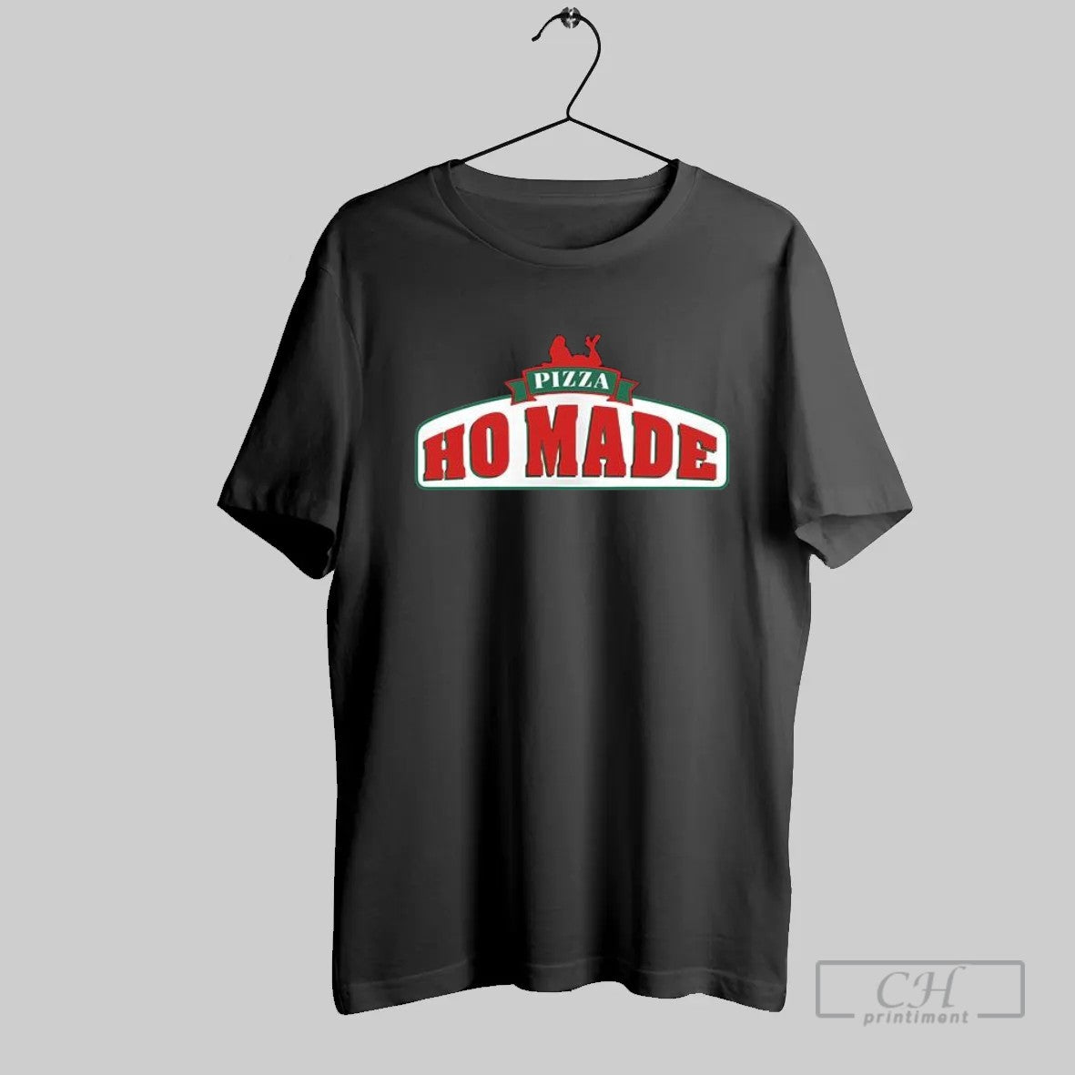 Papa Johns Ho Made Pizza T Shirt