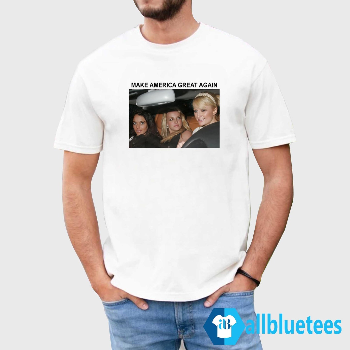 Paris Britney Lindsay Make America Great Again Shirt