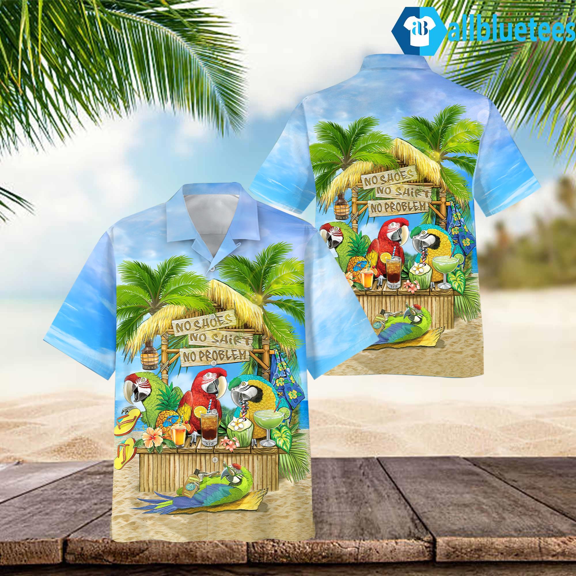Parrot Cocktail No Shoes No Shirt No Problem Hawaiian Shirt