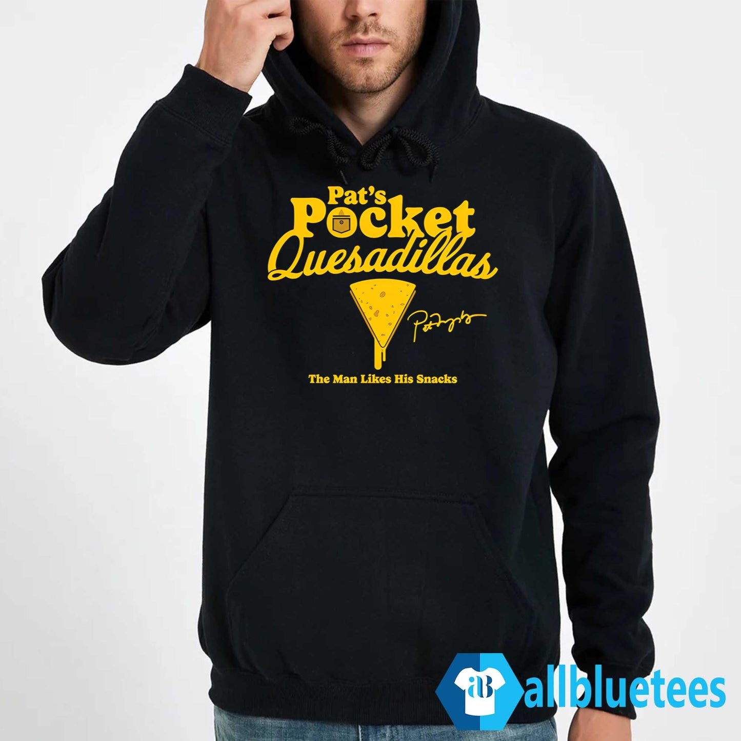 Pat’s Pocket Quesadillas The Man Likes His Snacks Shirt