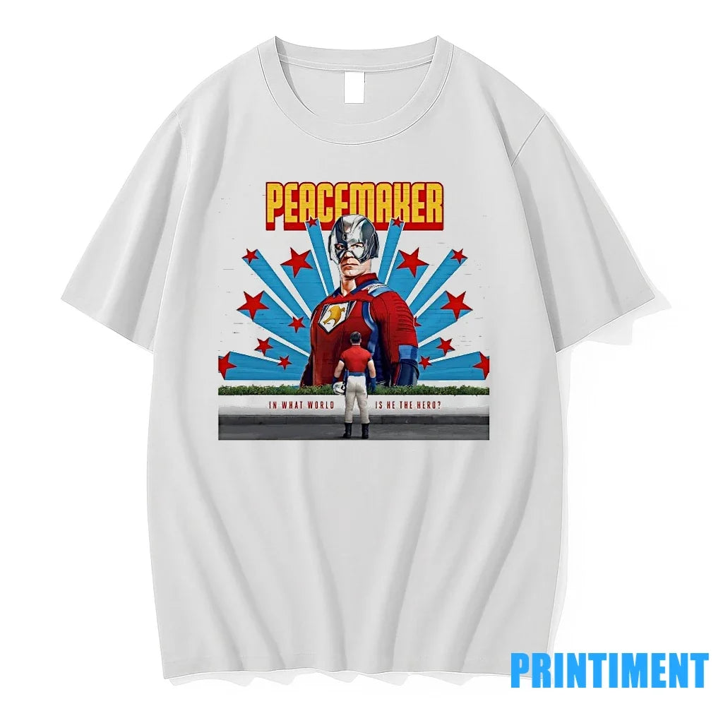 Peacemaker Man Of Tomorrow In Waht World Is He The Hero Tshirts Sweater