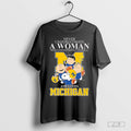 Peanuts Love Michigan Never Underestimate A Woman Who Understands Football