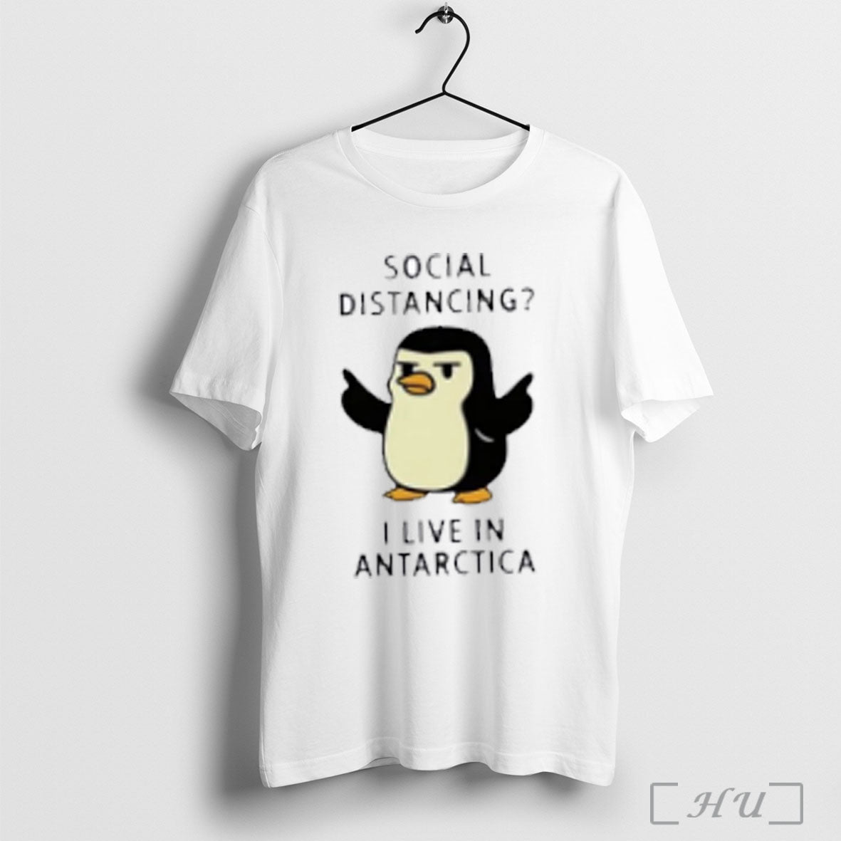 Penguin Social Distancing I Live In Antarctica T Shirt Sweatshirt Png