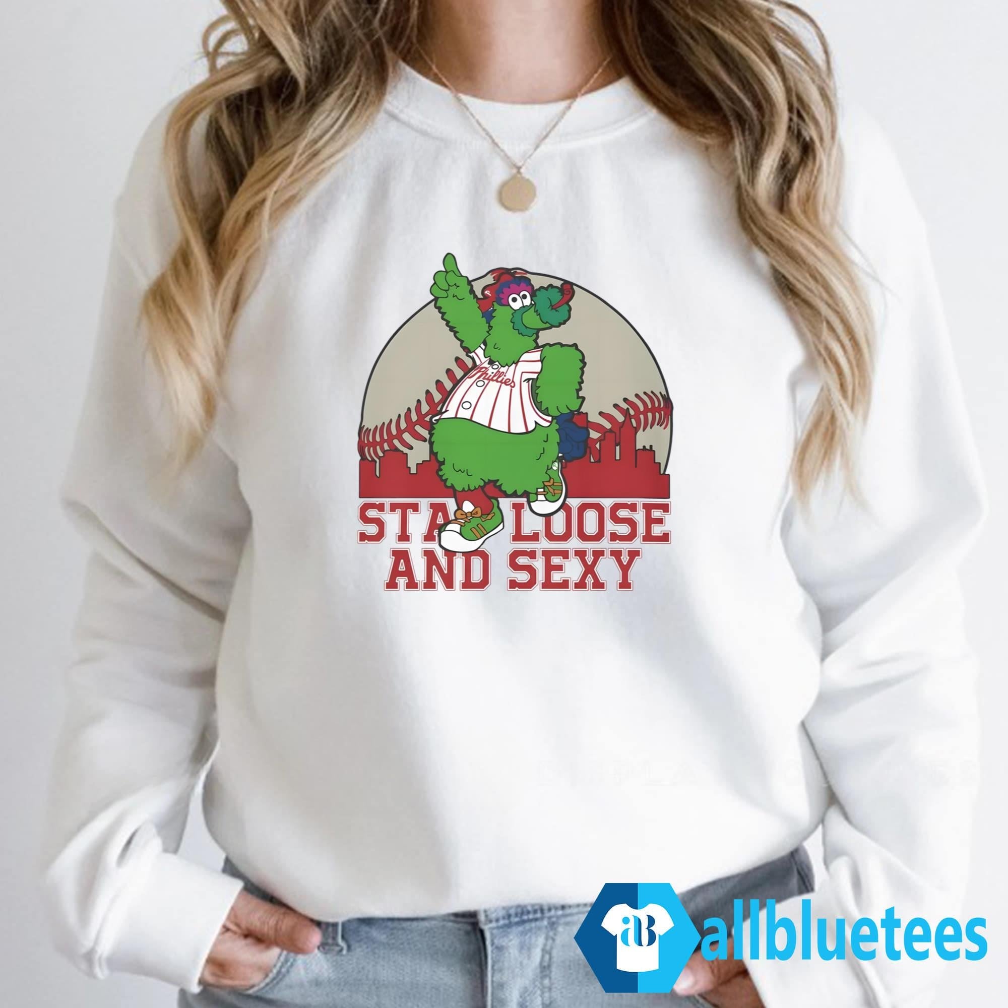 Phanatic Stay Loose And Sexy Shirt
