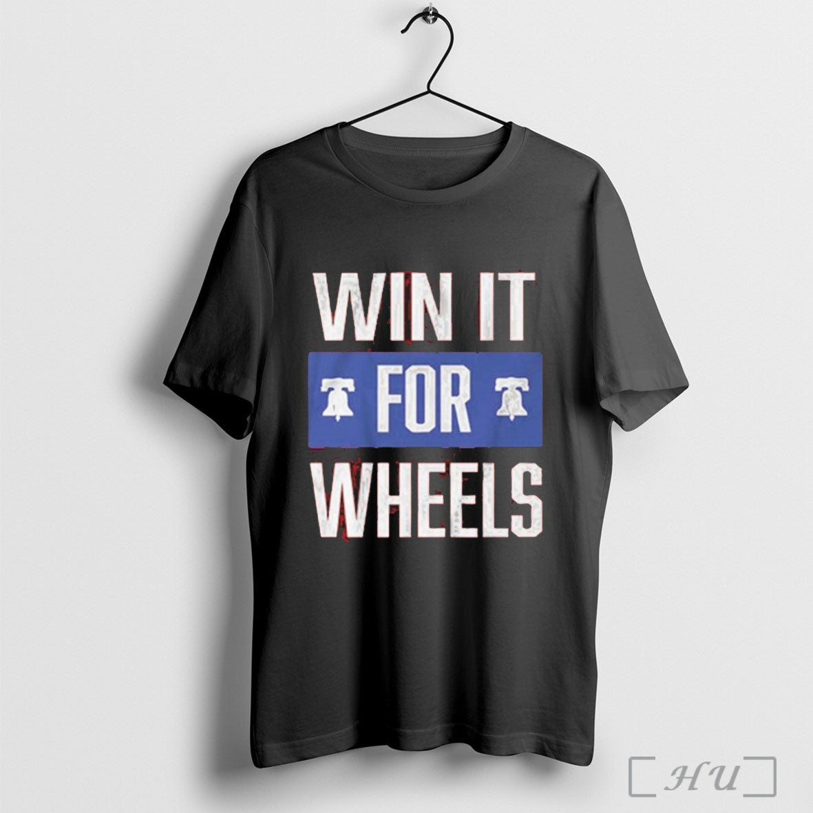 Philadelphia Baseball Win It For Wheels T Shirt