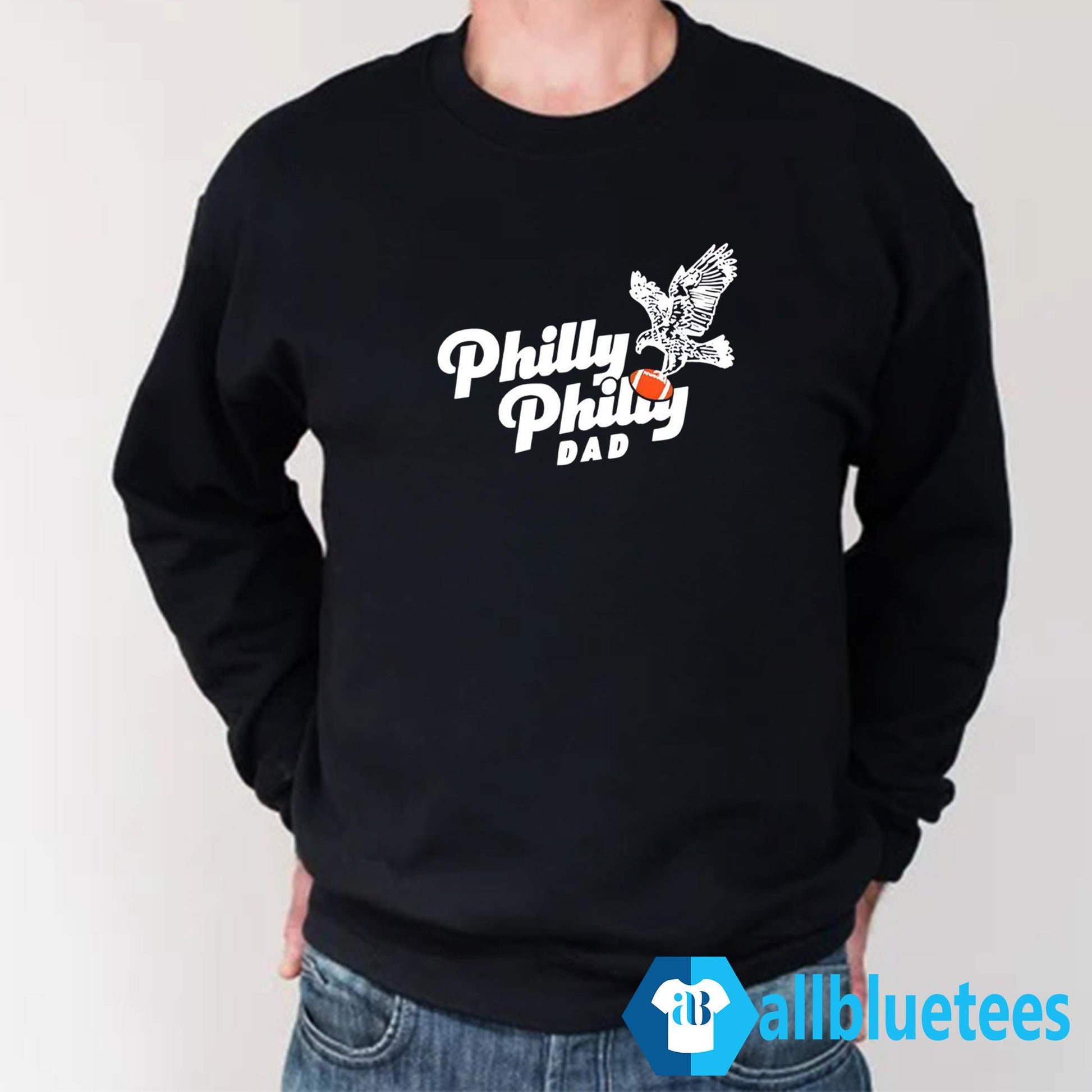 Philly Philly Dad Eagles Shirt