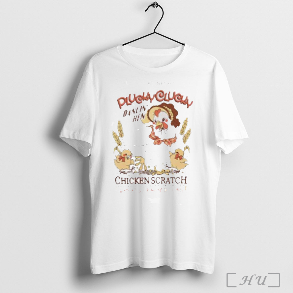 Plucky Clucky Dancing Hen T Shirt