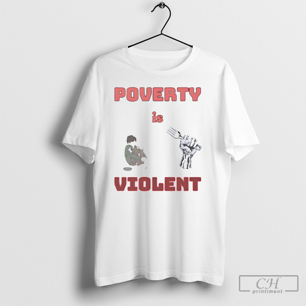 Poverty Is Violent Shirt